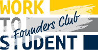 WorkToStudent Founders Club Logo